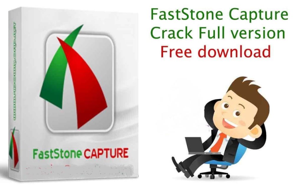 FastStone Capture 9 Crack With Serial Key Free Download 2022