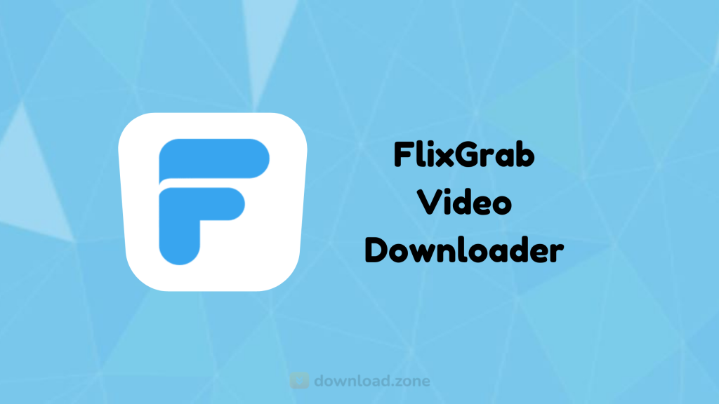 FlixGrab Premium 5.3.2.727 Crack + Số giấy phép 2022